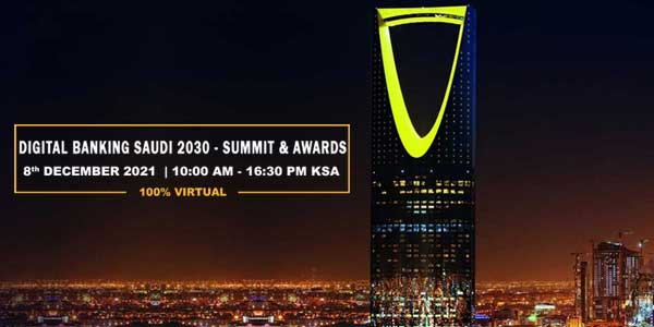 Digital Banking Saudi 2030 – Summit & Awards