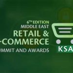 6th Middle East Retail & E-commerce Summit & Awards 2024 – KSA 2024