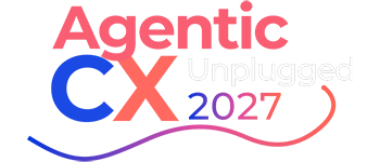 Agentic CX Unplugged 2027